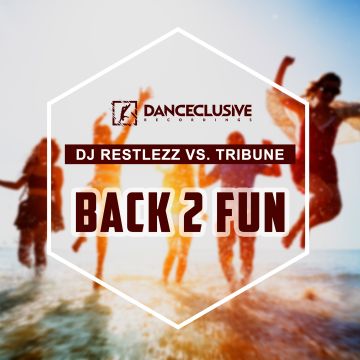 DCL105 DJ Restlezz vs. Tribune - Back 2 Fun